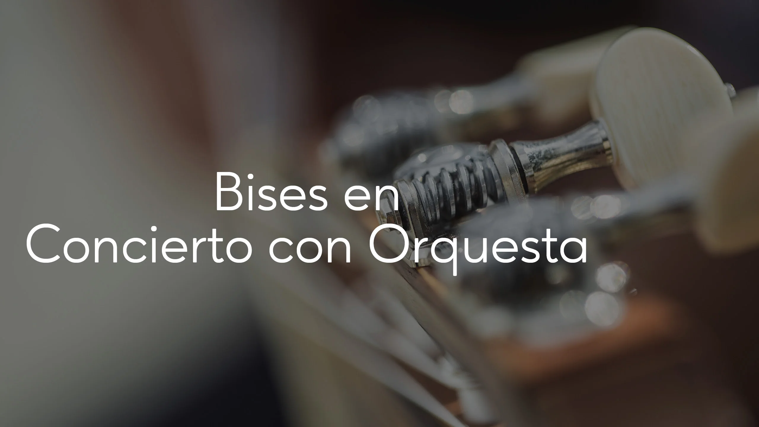 Bises en concierto con orquesta