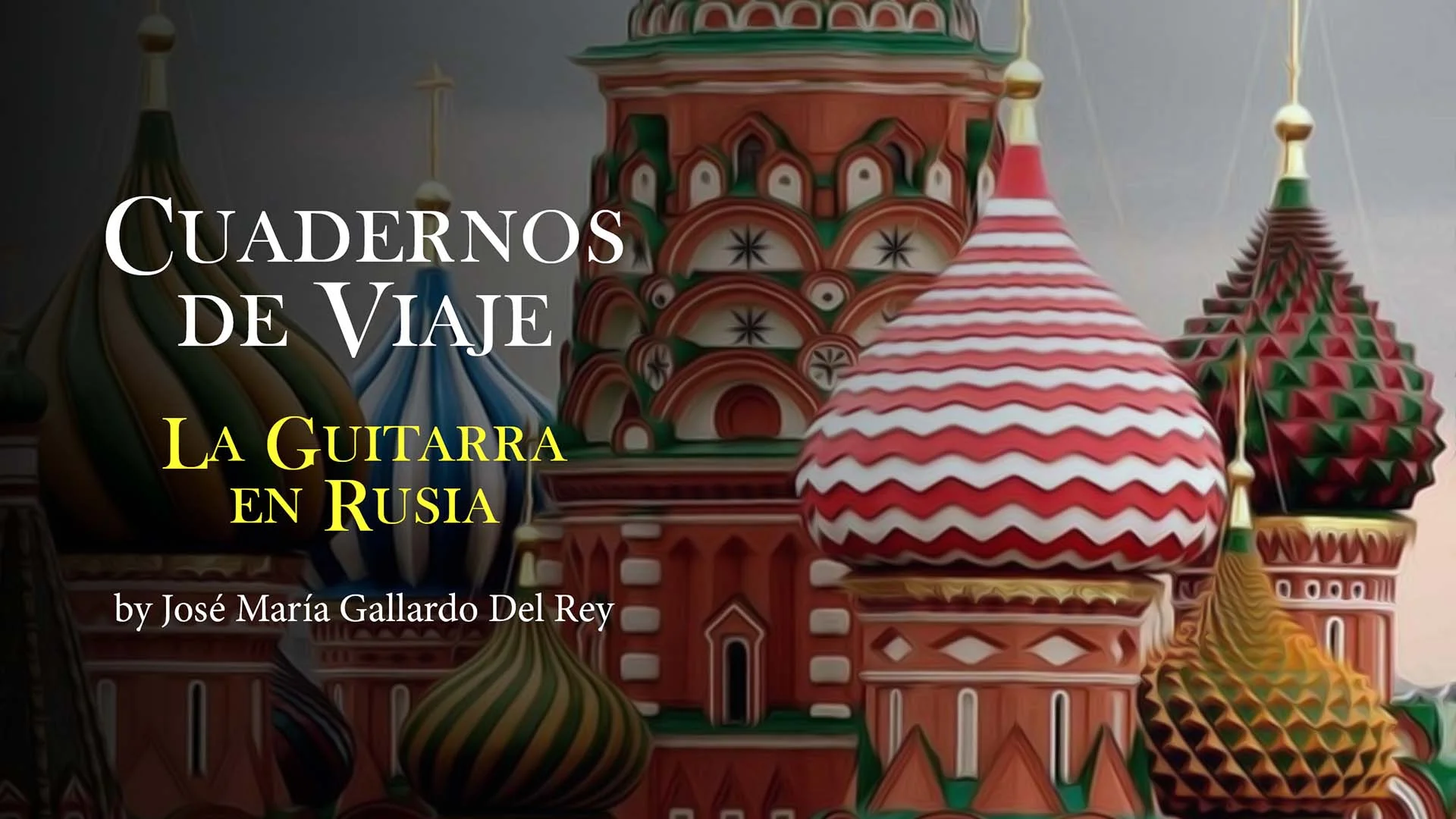 La Guitarra en Rusia