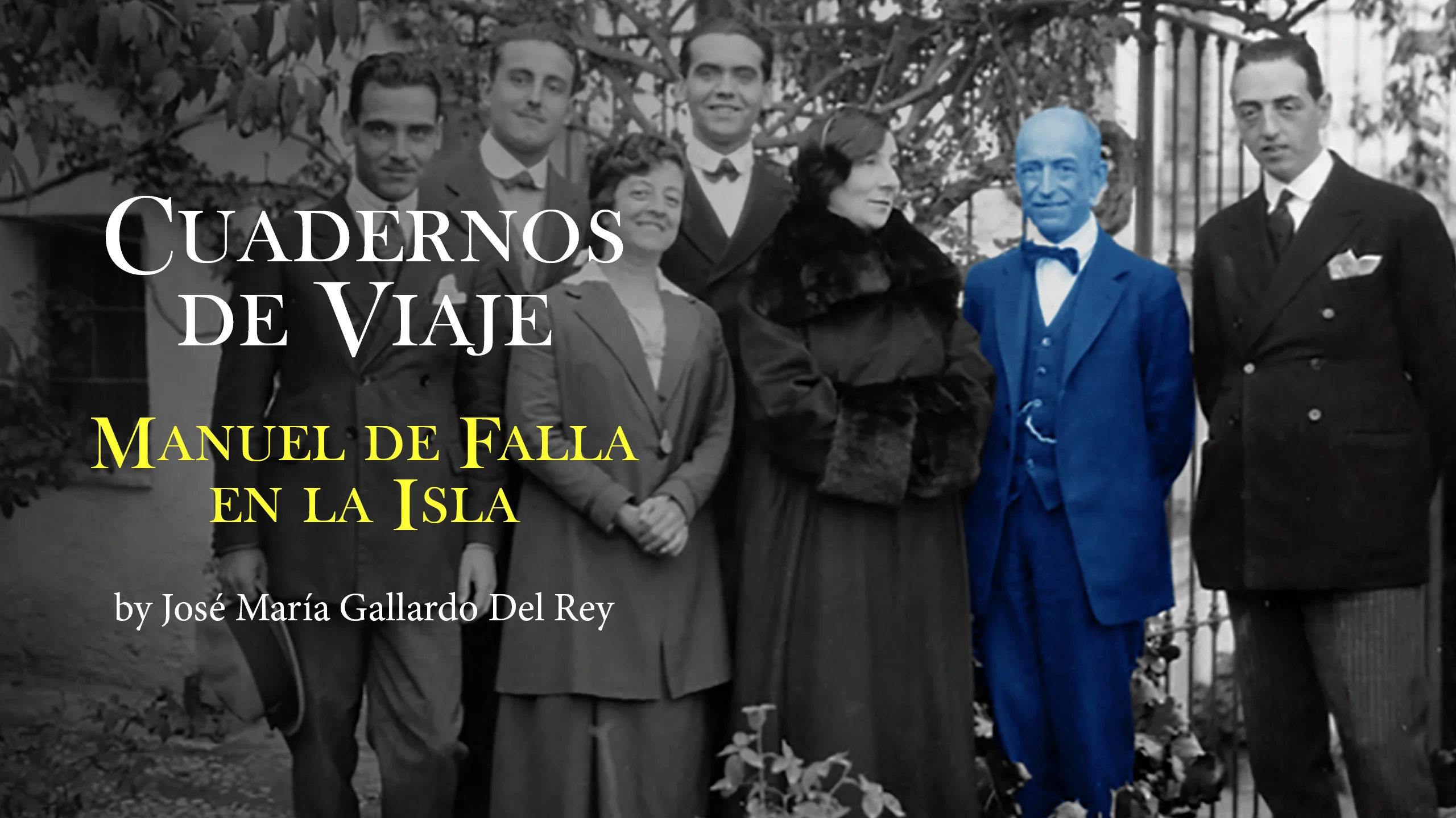 Manuel de Falla en la Isla