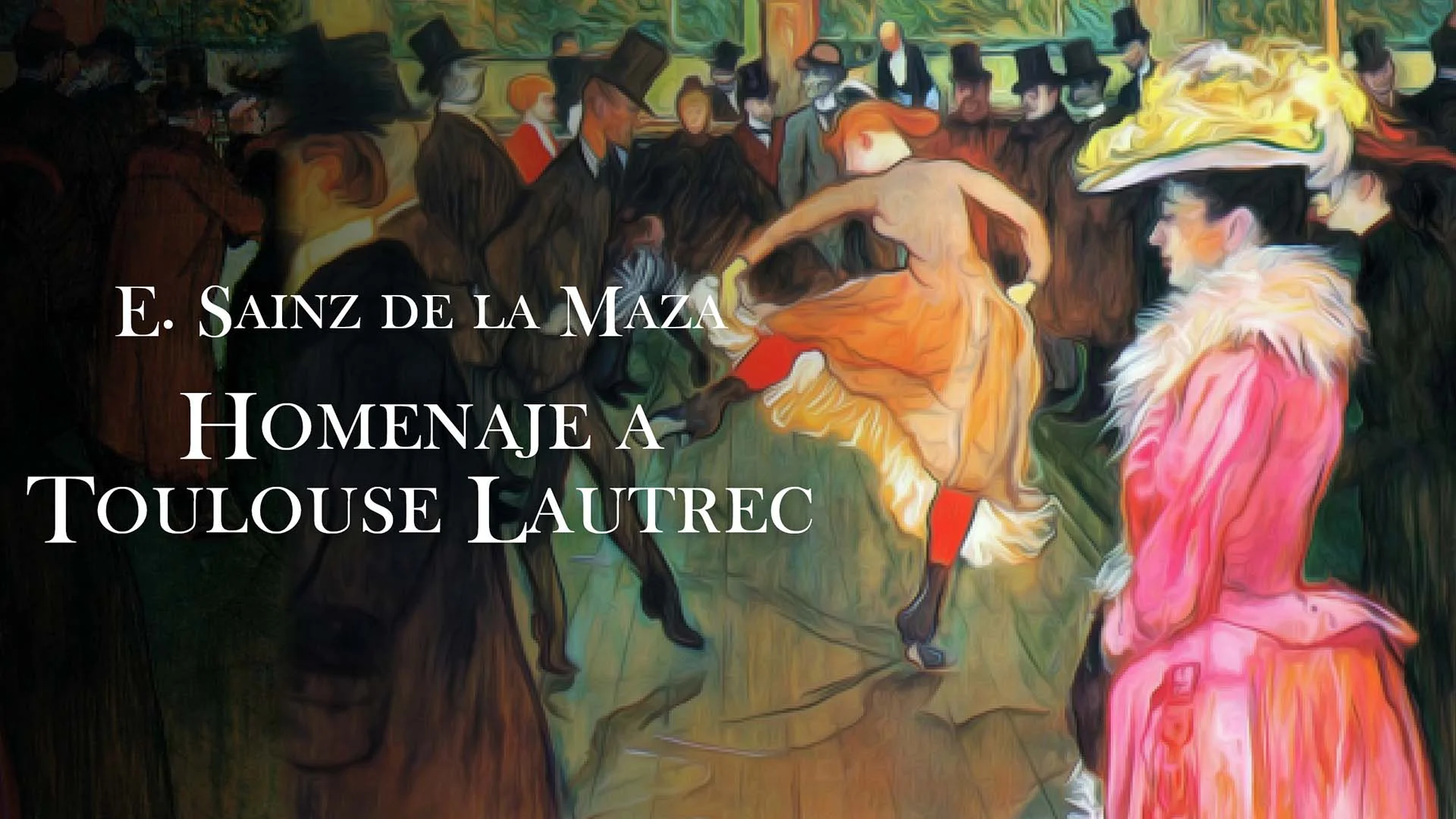Homenaje a Toulouse Lautrec