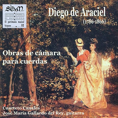 Diego De Araciel. Obras de cámara para cuerdas
