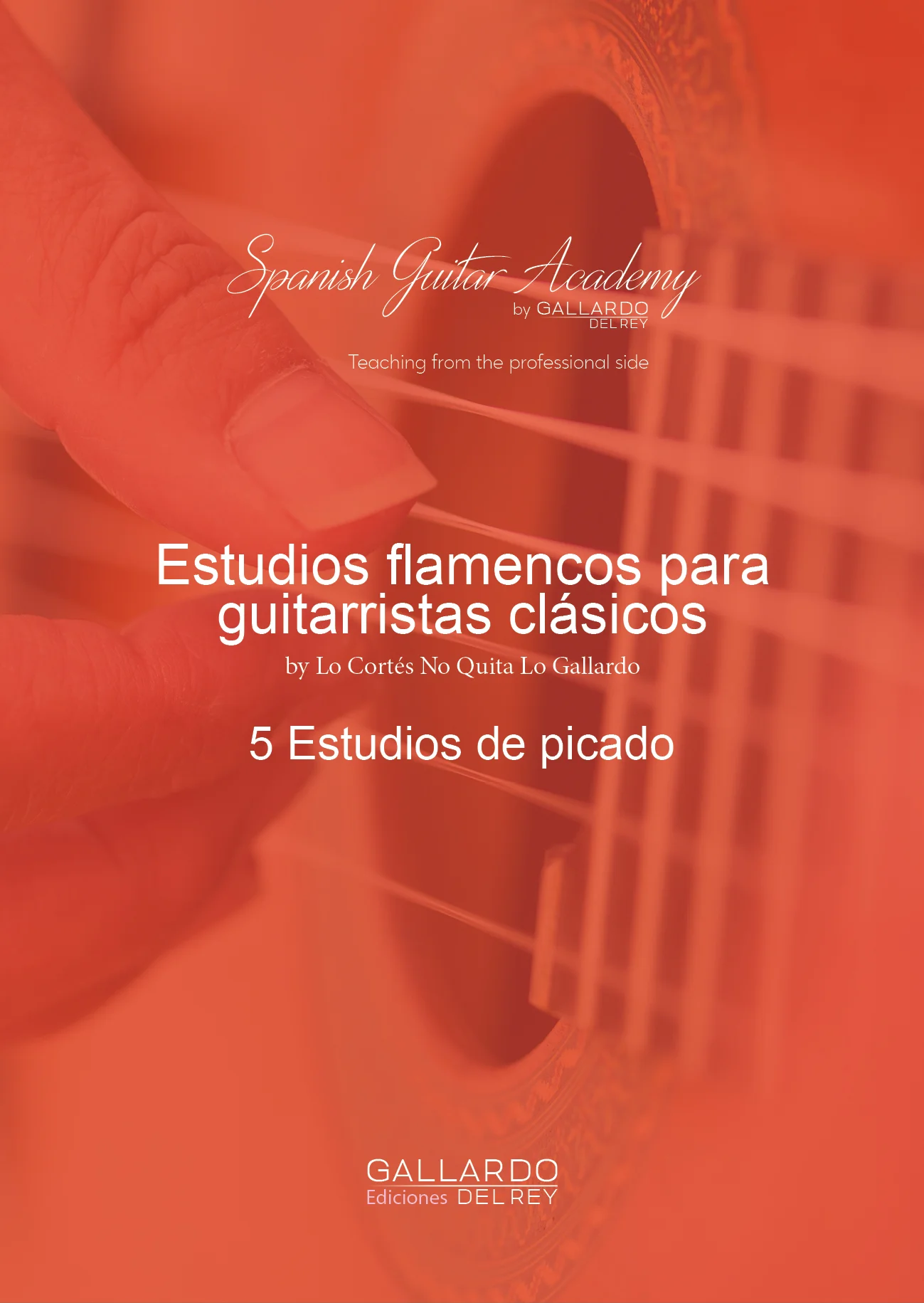 Estudios Flamencos para Guitarristas Clásicos
